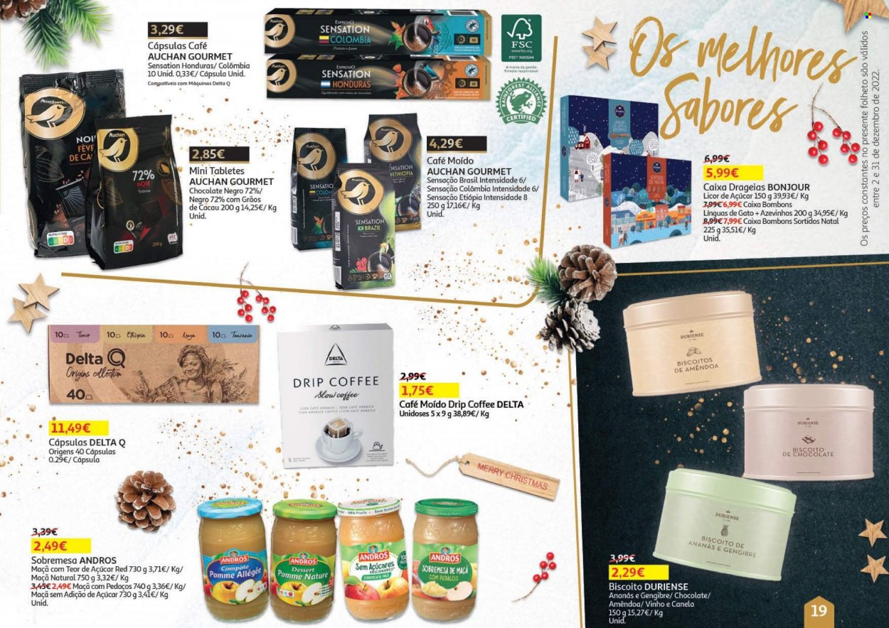 thumbnail - Folheto Auchan - 2.12.2022 - 31.12.2022 - Produtos em promoção - sobremesa, biscoito, bombom, caramelos, línguas de gato, café, Delta Q, vinho, liqueur. Página 19.