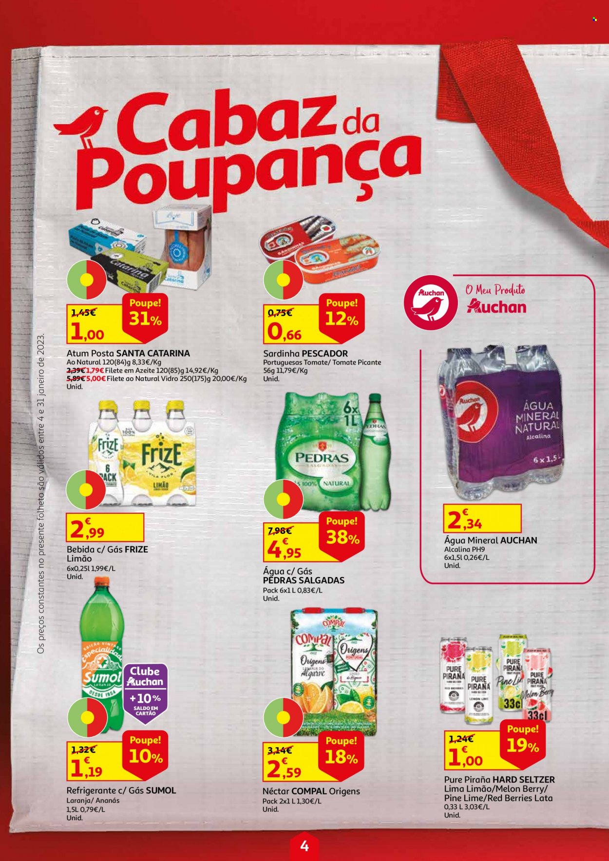 thumbnail - Folheto Auchan - 4.1.2023 - 31.1.2023 - Produtos em promoção - atum, sardinhas, nectar, refrigerante, Sumol, Compal, bebida, água mineral, água com gás, água. Página 4.