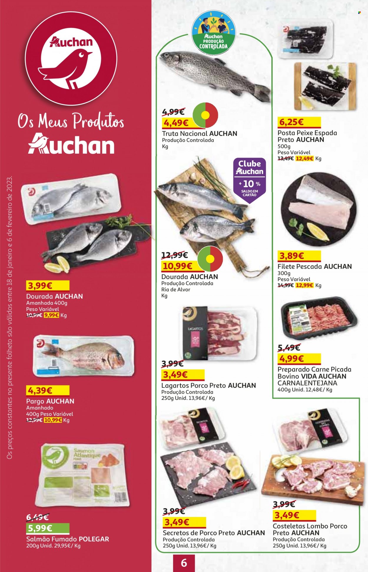thumbnail - Folheto Auchan - 18.1.2023 - 6.2.2023 - Produtos em promoção - lombo, carne, lombo de porco, secretos de porco, carne moída, salmão, peixe espada, peixe, truta, salmão fumado. Página 6.