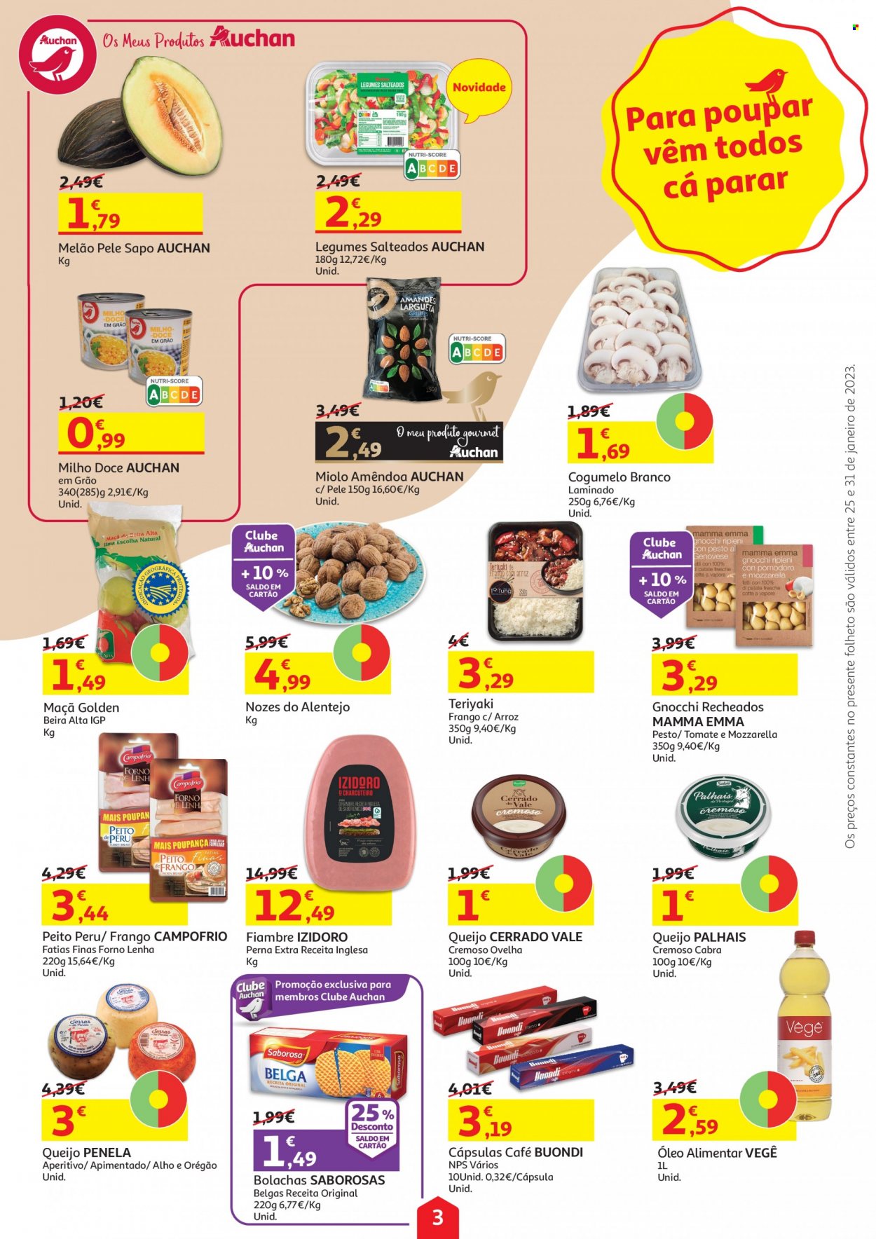 thumbnail - Folheto Auchan - 25.1.2023 - 31.1.2023 - Produtos em promoção - melão, milho, cogumelo, peito de peru, perú, fiambre, queijo, mozzarella, bolachas, arroz, gnocchi, teriyaki, pesto, óleo alimentar, café, aperitivo. Página 3.