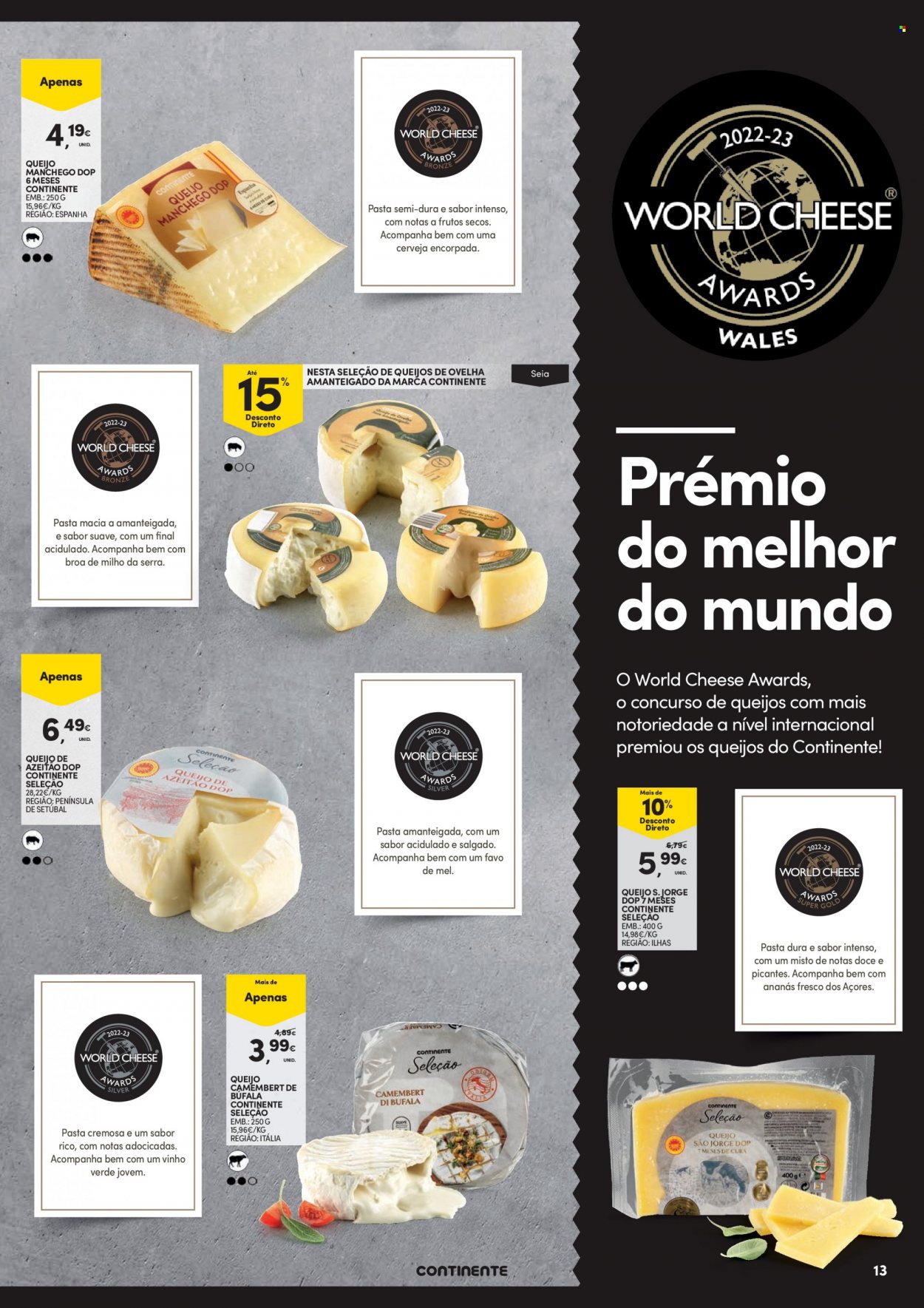 thumbnail - Folheto Continente - 31.1.2023 - 26.2.2023 - Produtos em promoção - broa de milho, queijo manchego, mistura de frutos secos, vinho verde. Página 13.