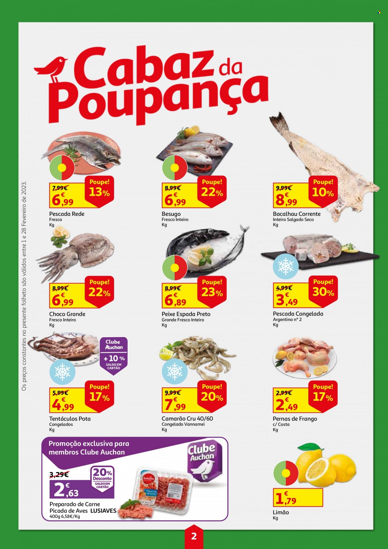 thumbnail - Folheto Auchan - 1.2.2023 - 28.2.2023 - Produtos em promoção - limão, perna de frango, carne moída, camarão, peixe espada, peixe, bacalhau. Página 2.