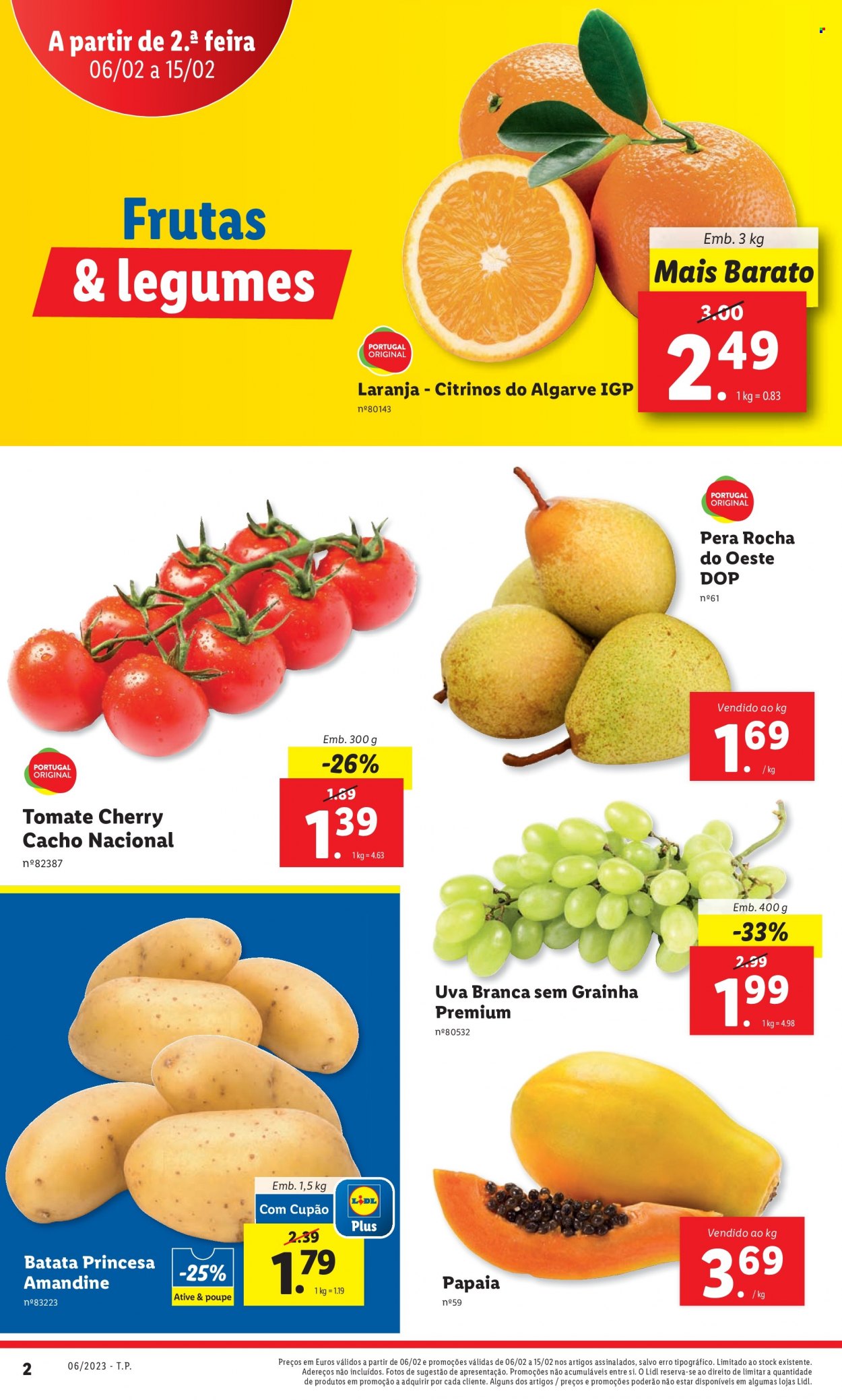 thumbnail - Folheto Lidl - 6.2.2023 - 15.2.2023 - Produtos em promoção - pera, papaia, uva, mamão, uva branca. Página 26.