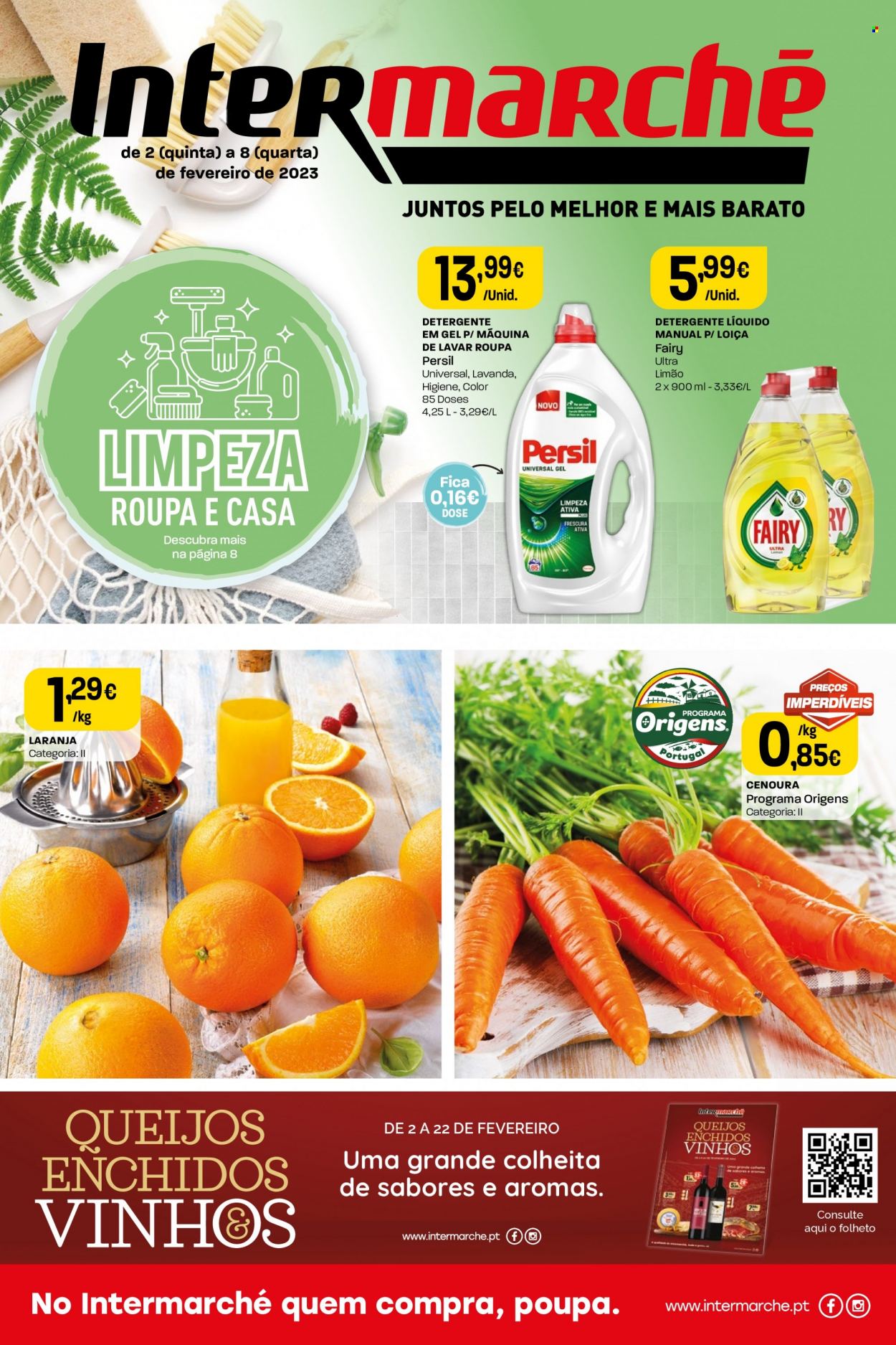 thumbnail - Folheto Intermarché - 2.2.2023 - 8.2.2023 - Produtos em promoção - laranja, cenoura, vinho, detergente, detergente líquido, Persil, detergente em gel, Fairy. Página 1.