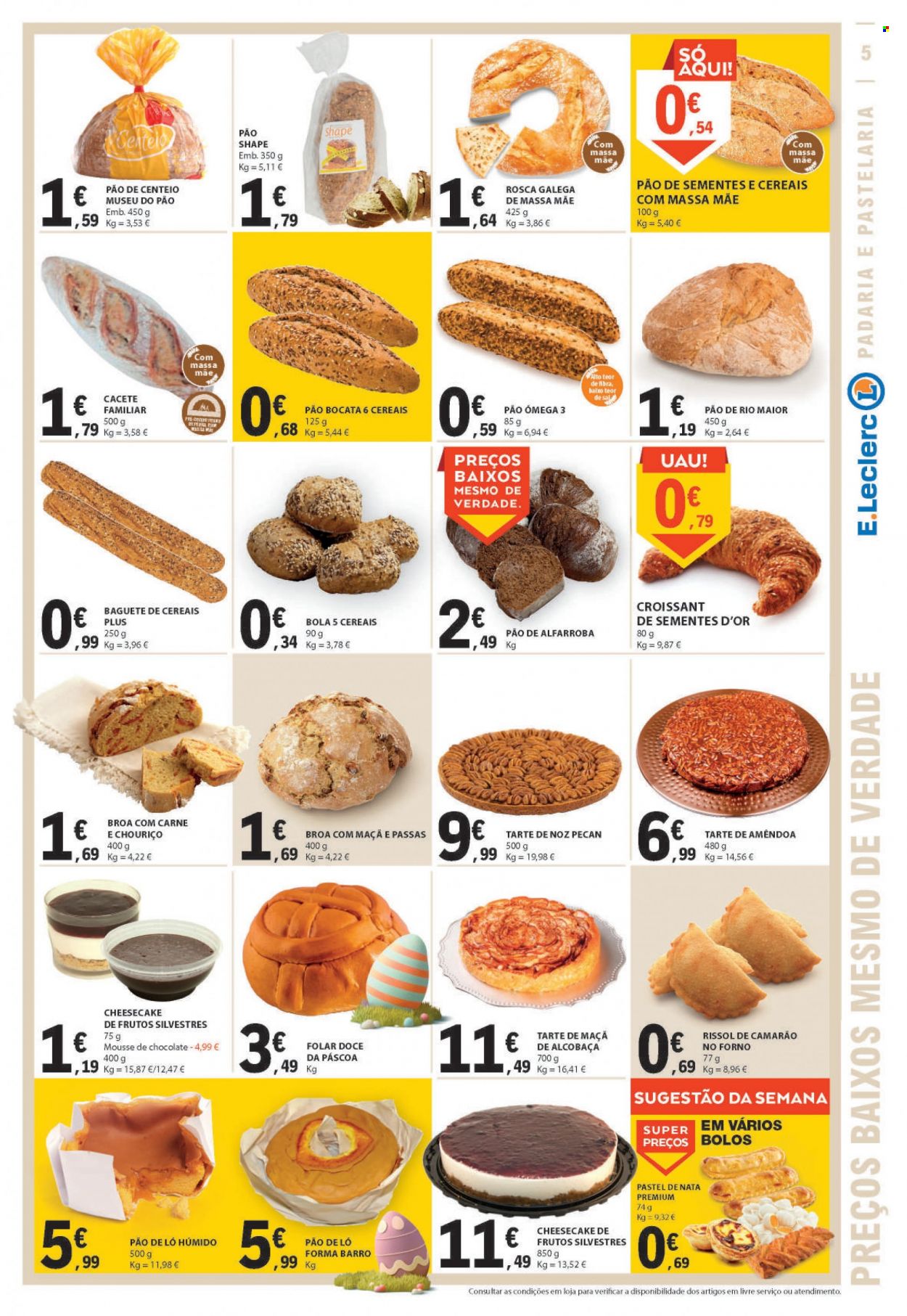 thumbnail - Folheto E.Leclerc - 23.3.2023 - 29.3.2023 - Produtos em promoção - baguete, folar, croissant, pão de ló, tarte de nata, camarão, rissois, mousse de chocolate, Omega-3. Página 5.