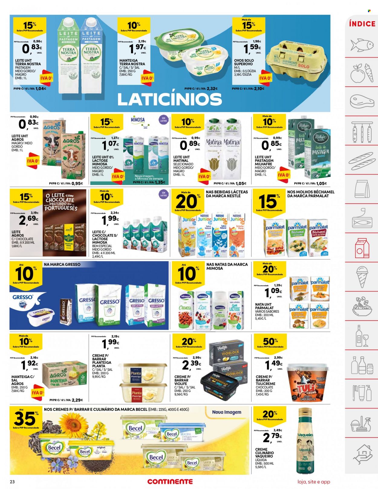 Folheto Continente - 1.8.2023 - 7.8.2023. Página 23