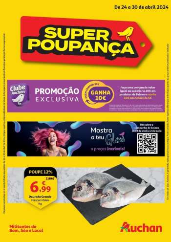 Folheto Auchan - 24.4.2024 - 30.4.2024.