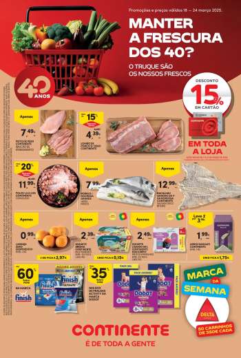 Folheto Continente Bom Dia - 18.3.2025 - 24.3.2025.