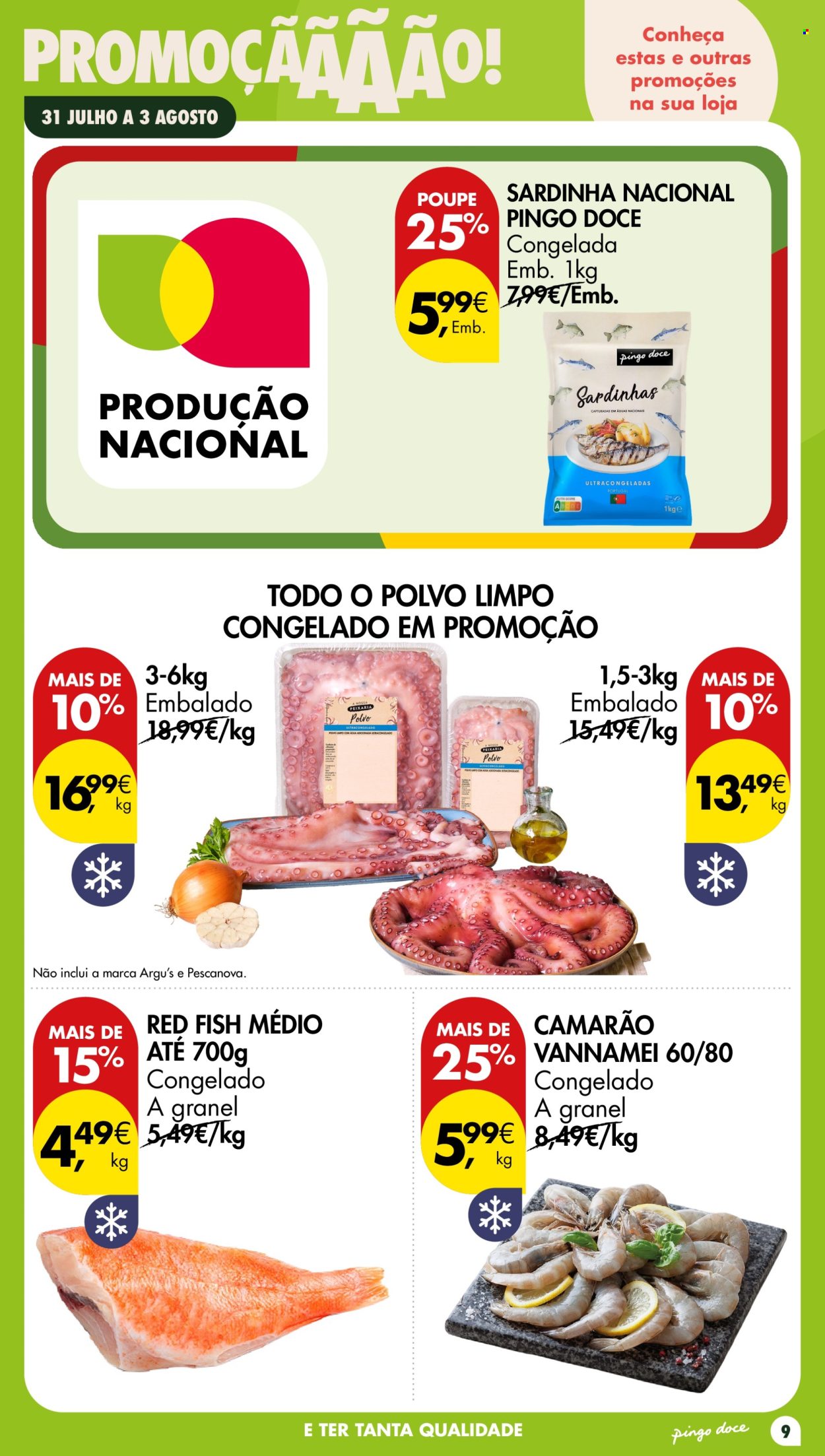 Folheto Pingo Doce - 31.7.2026 - 2.8.2026. Página 9