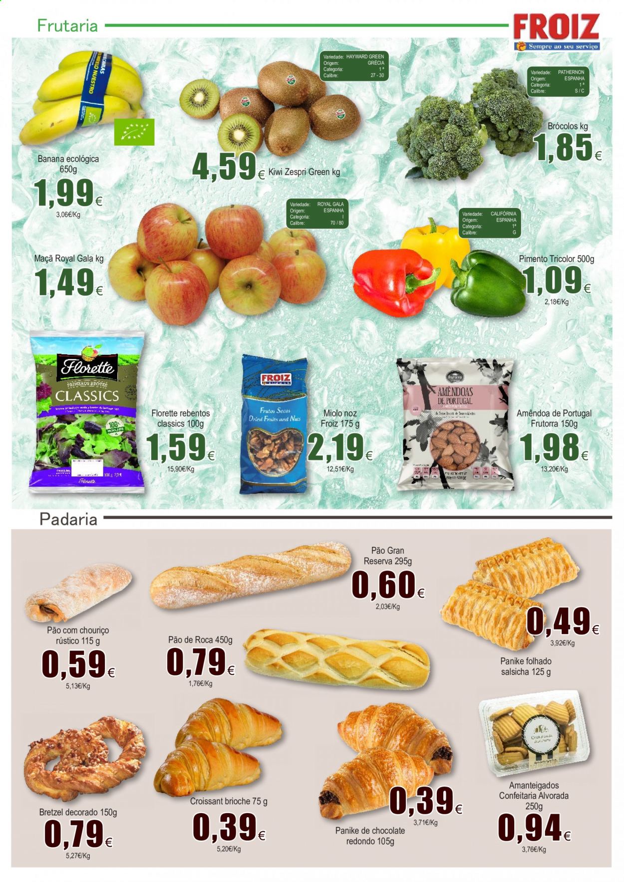 thumbnail - Folheto Froiz - 11.2.2021 - 3.3.2021 - Produtos em promoção - banana, maçã, kiwi, pão, pretzels, brioche, croissant, salsicha, amêndoa. Página 2.