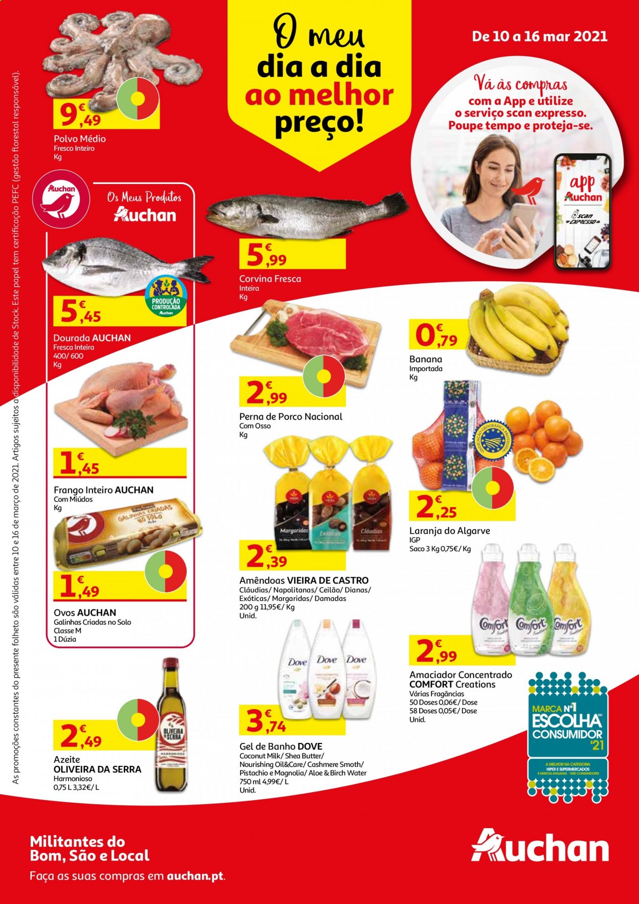thumbnail - Folheto Auchan - 10.3.2021 - 16.3.2021 - Produtos em promoção - banana, laranja, frango, frango inteiro, polvo, corvina, ovos, azeite de oliva, Dove, gel de banho. Página 1.