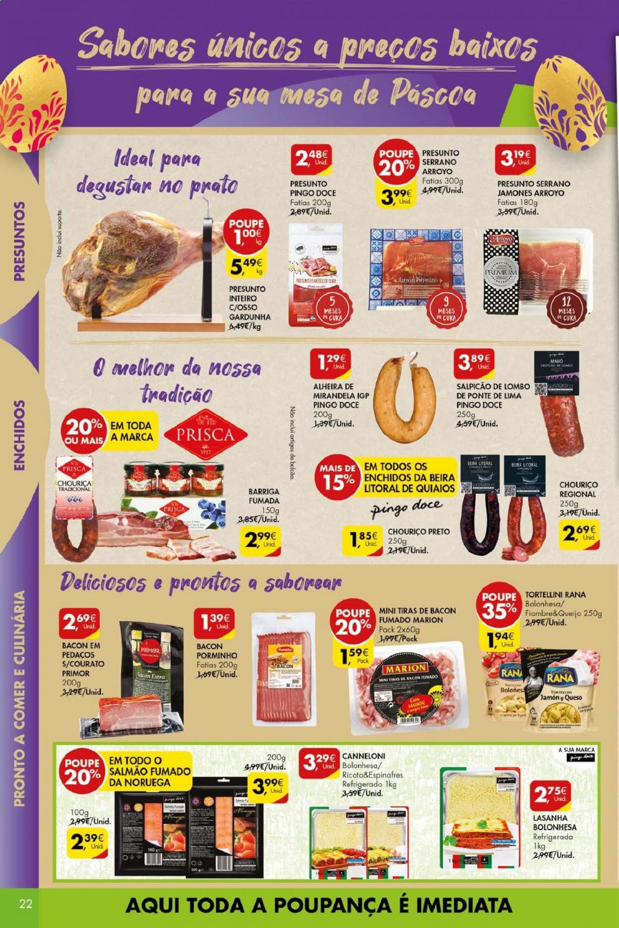thumbnail - Folheto Pingo Doce - 16.3.2021 - 22.3.2021 - Produtos em promoção - lombo, salmão, lasanha, tortellini, presunto, bacon, jamón serrano, queijo, prato. Página 22.