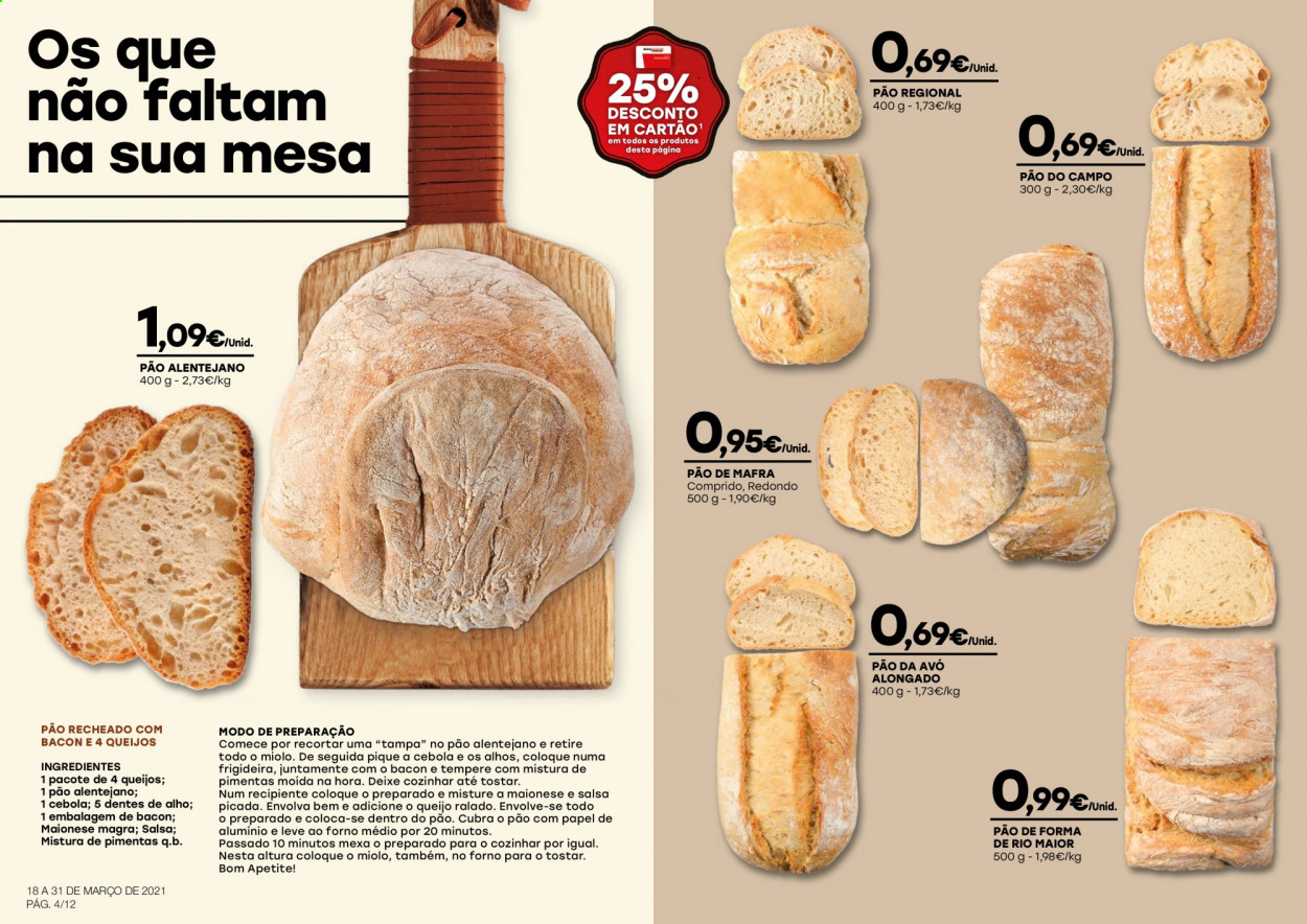 thumbnail - Folheto Intermarché - 18.3.2021 - 31.3.2021 - Produtos em promoção - pão, pão de forma, maionese, frigideira, papel de alumínio, mesa. Página 4.