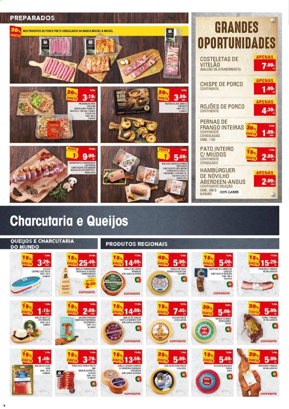 thumbnail - Folheto Continente - 6.4.2021 - 12.4.2021 - Produtos em promoção - lombo, pernil, rolo de carne, pato inteiro, pato, hamburger, salmão, presunto, bacon, queijo, ricotta, curry, wok, prato. Página 6.