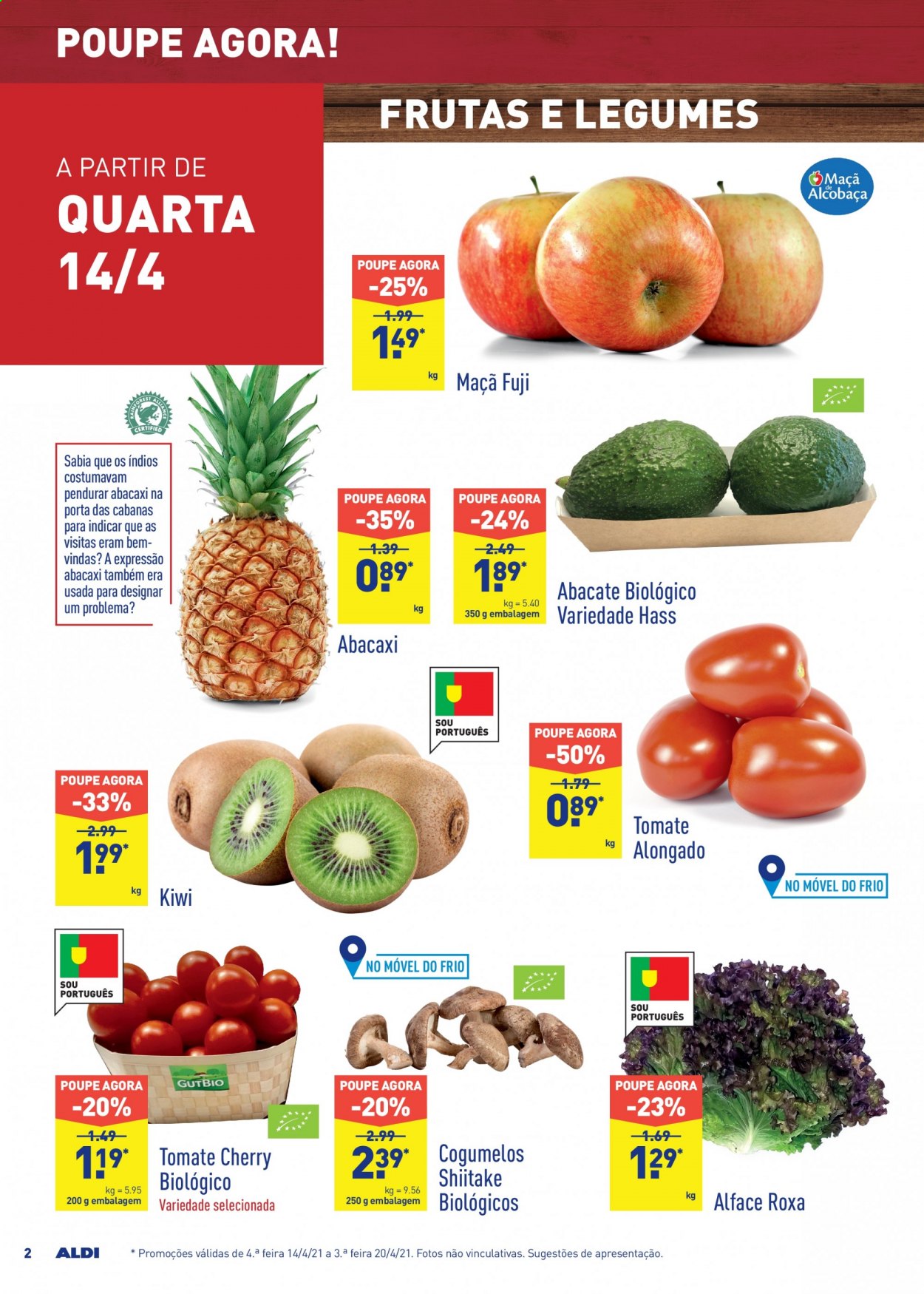 thumbnail - Folheto Aldi - 14.4.2021 - 20.4.2021 - Produtos em promoção - maçã, abacaxi, kiwi, abacate, tomate, alface, legumes, cogumelo. Página 2.