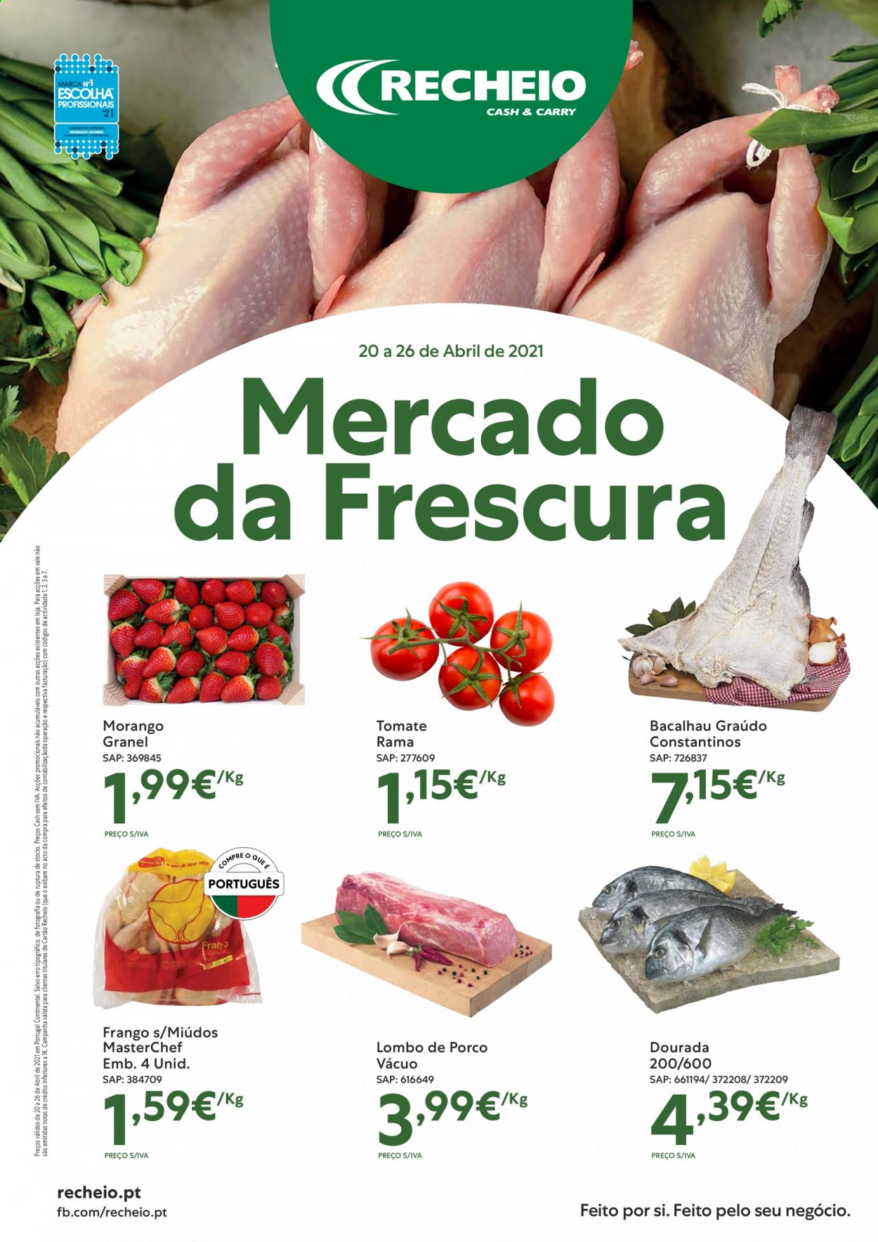 thumbnail - Folheto Recheio - 20.4.2021 - 26.4.2021 - Produtos em promoção - morango, tomate, lombo, frango, bacalhau. Página 1.