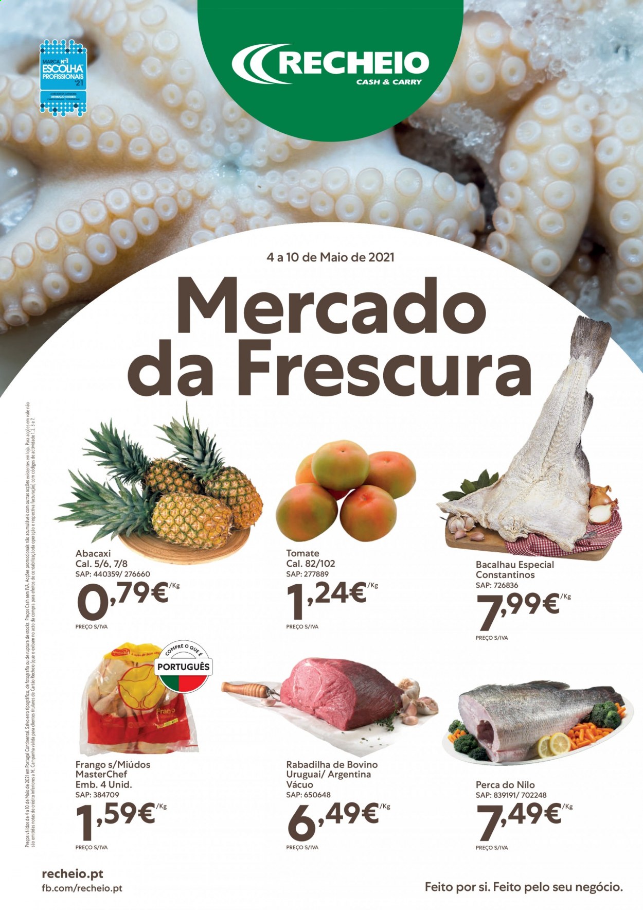 thumbnail - Folheto Recheio - 4.5.2021 - 10.5.2021 - Produtos em promoção - abacaxi, tomate, frango, bacalhau. Página 1.
