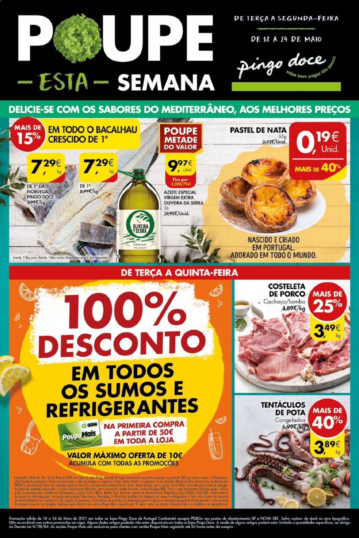 thumbnail - Folheto Pingo Doce - 18.5.2021 - 24.5.2021 - Produtos em promoção - lombo, pato, bacalhau, feta, azeite de oliva. Página 1.
