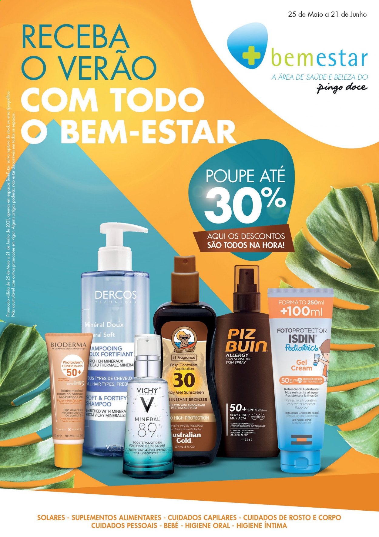 thumbnail - Folheto Pingo Doce - 25.5.2021 - 21.6.2021 - Produtos em promoção - Bioderma, shampoo, Vichy, gel cream. Página 1.