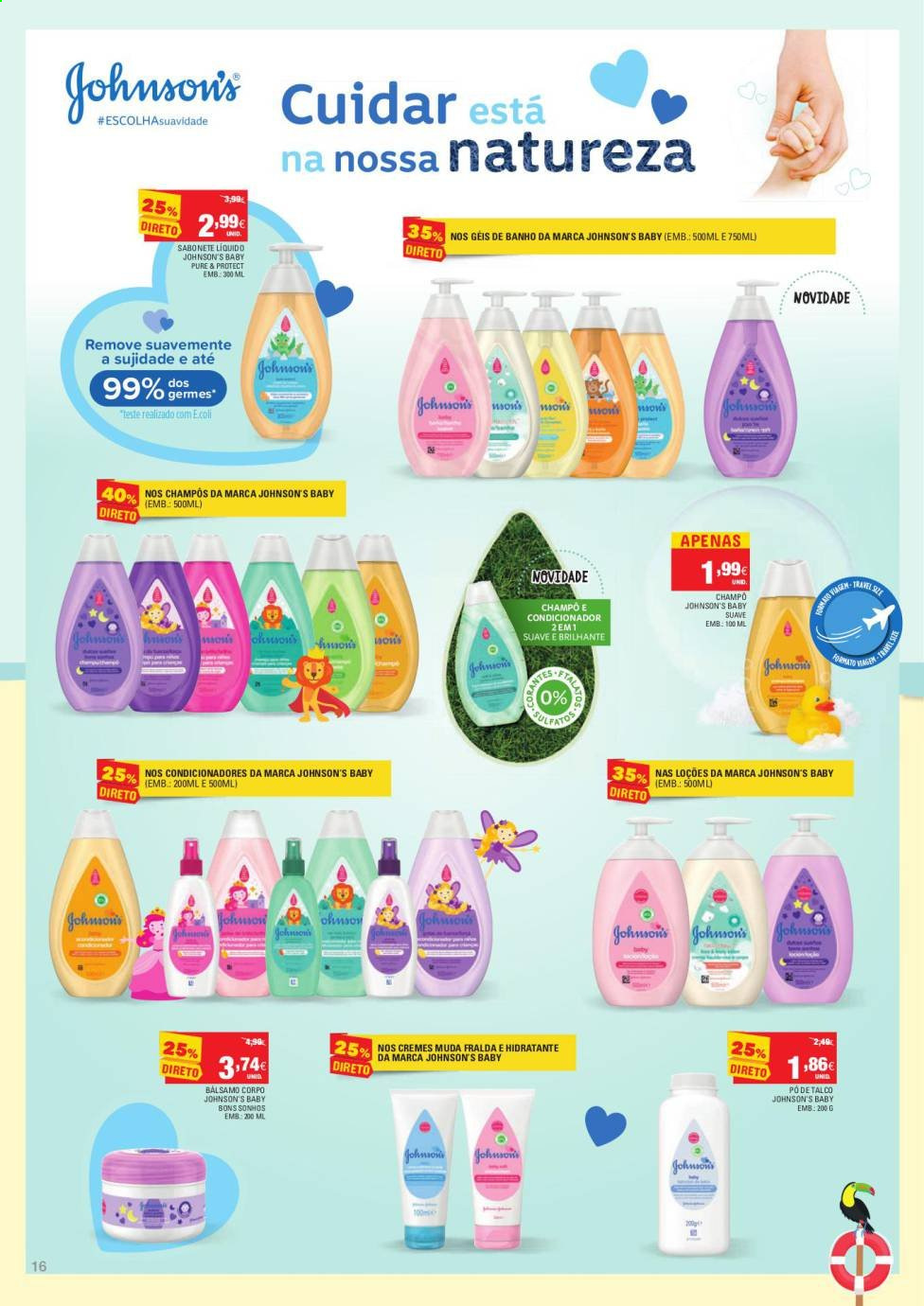 thumbnail - Folheto Continente - 1.6.2021 - 13.6.2021 - Produtos em promoção - fraldas, sabonete, Johnson & Johnson, shampoo, sabonete liquido. Página 16.