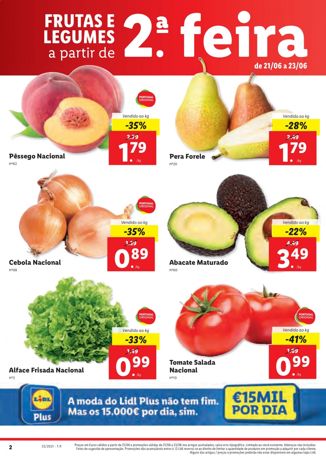 thumbnail - Folheto Lidl - 21.6.2021 - 27.6.2021 - Produtos em promoção - pera, abacate, pêssego, tomate, alface, salada, cebola, legumes. Página 2.