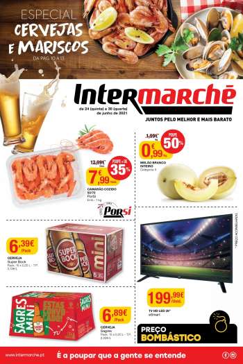 Folheto Intermarché - 24.6.2021 - 30.6.2021.
