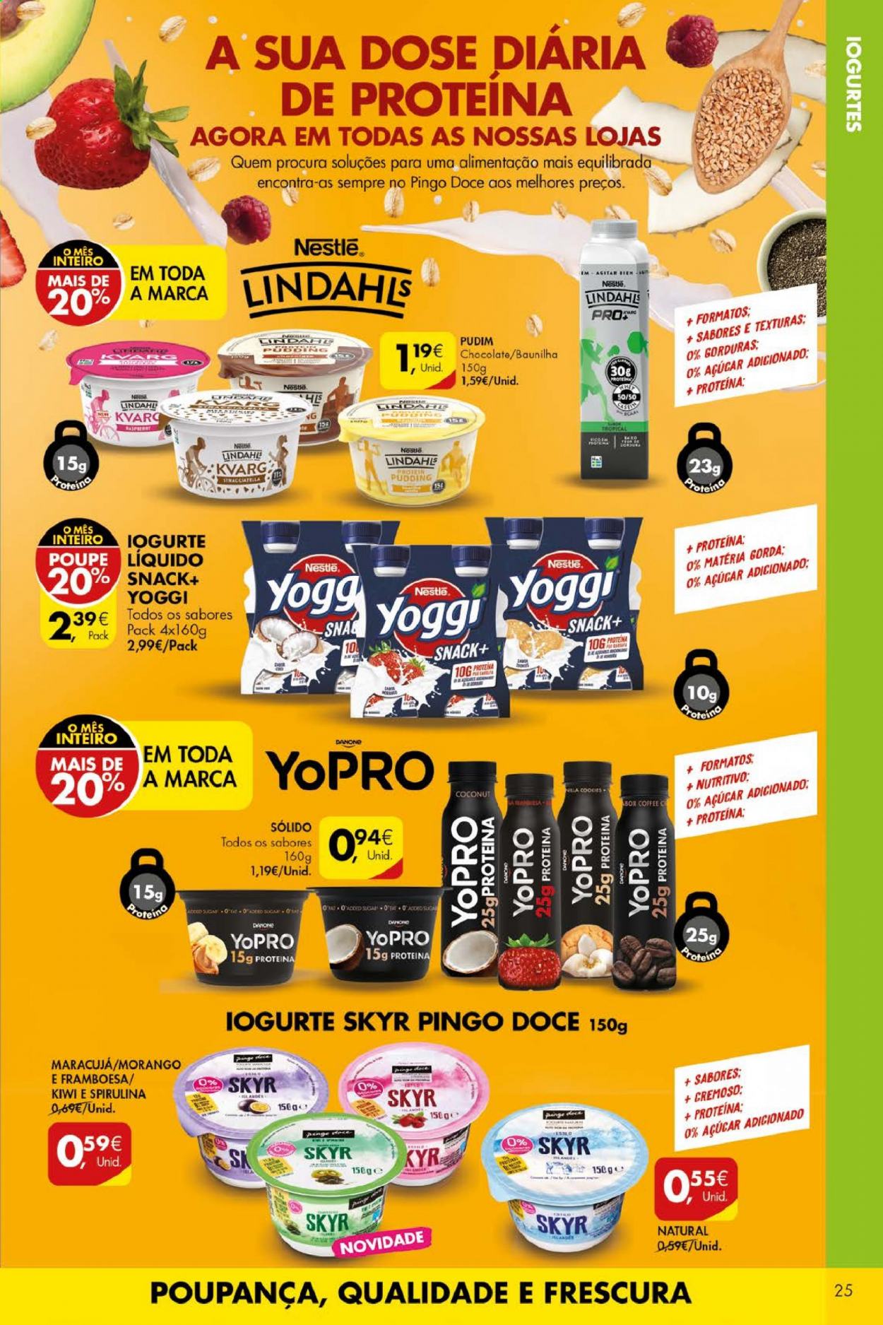 thumbnail - Folheto Pingo Doce - 29.6.2021 - 5.7.2021 - Produtos em promoção - kiwi, iogurte, Danone, Yopro, pudim, Nestlé. Página 25.