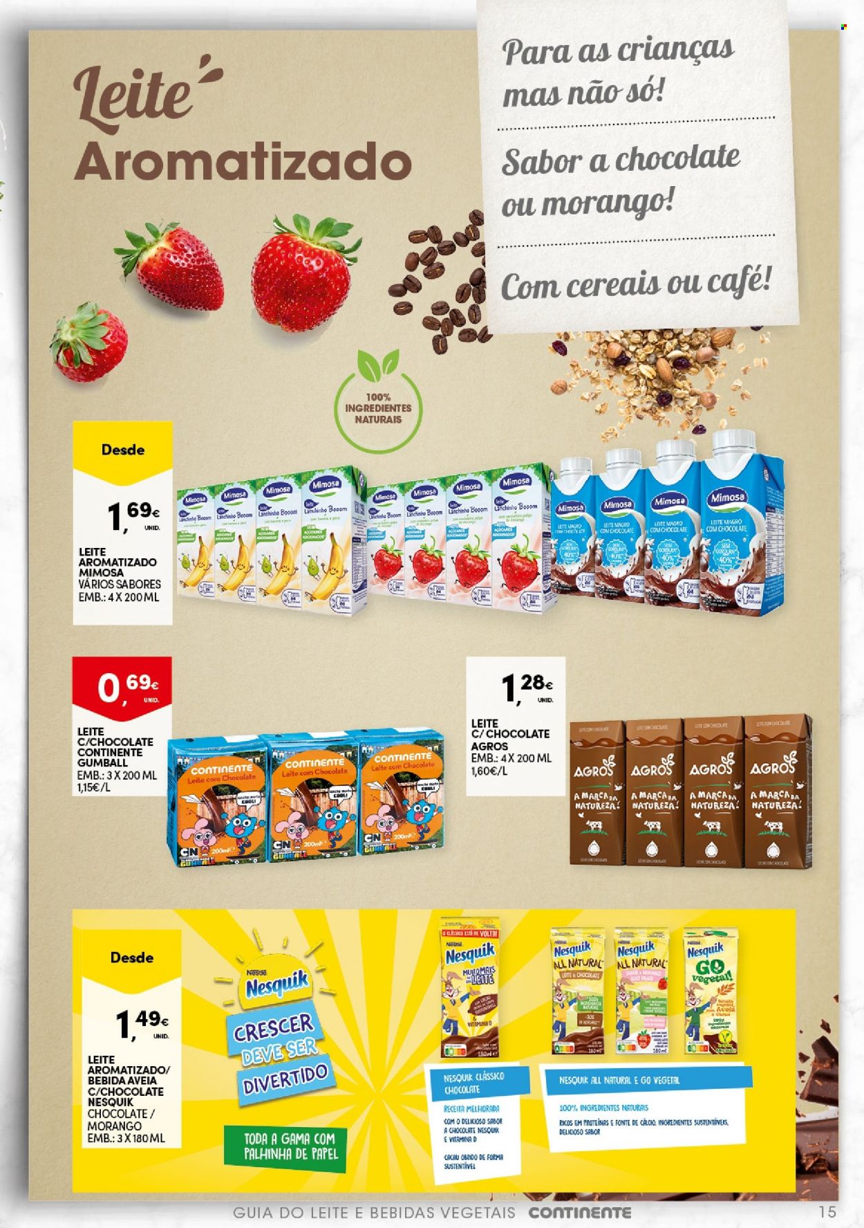 thumbnail - Folheto Continente - 7.9.2021 - 3.10.2021 - Produtos em promoção - Mimosa, Nesquik, achocolatado, Nestlé, bebida, Vitamina D. Página 15.