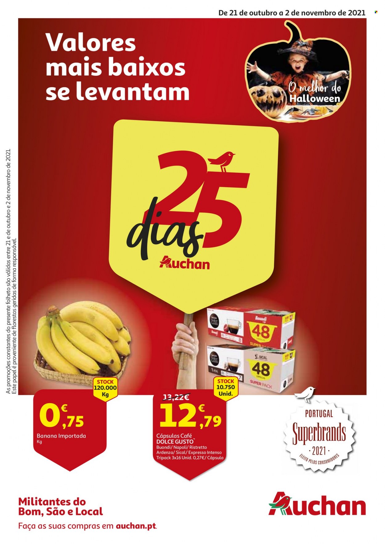 Folheto Auchan - 21.10.2021 - 2.11.2021 - Produtos em promoção - banana, café, Dolce Gusto, Sical. Página 1.