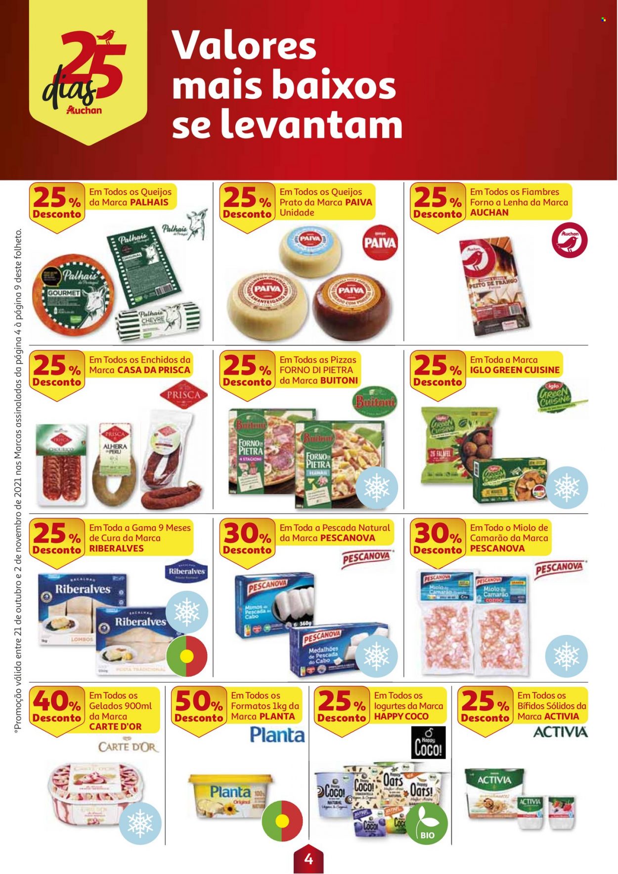 thumbnail - Folheto Auchan - 21.10.2021 - 2.11.2021 - Produtos em promoção - perú, camarão, Iglo, filetes de peixe, alheira, Activia, gelado, Carte d'Or, coco, prato, forno. Página 4.