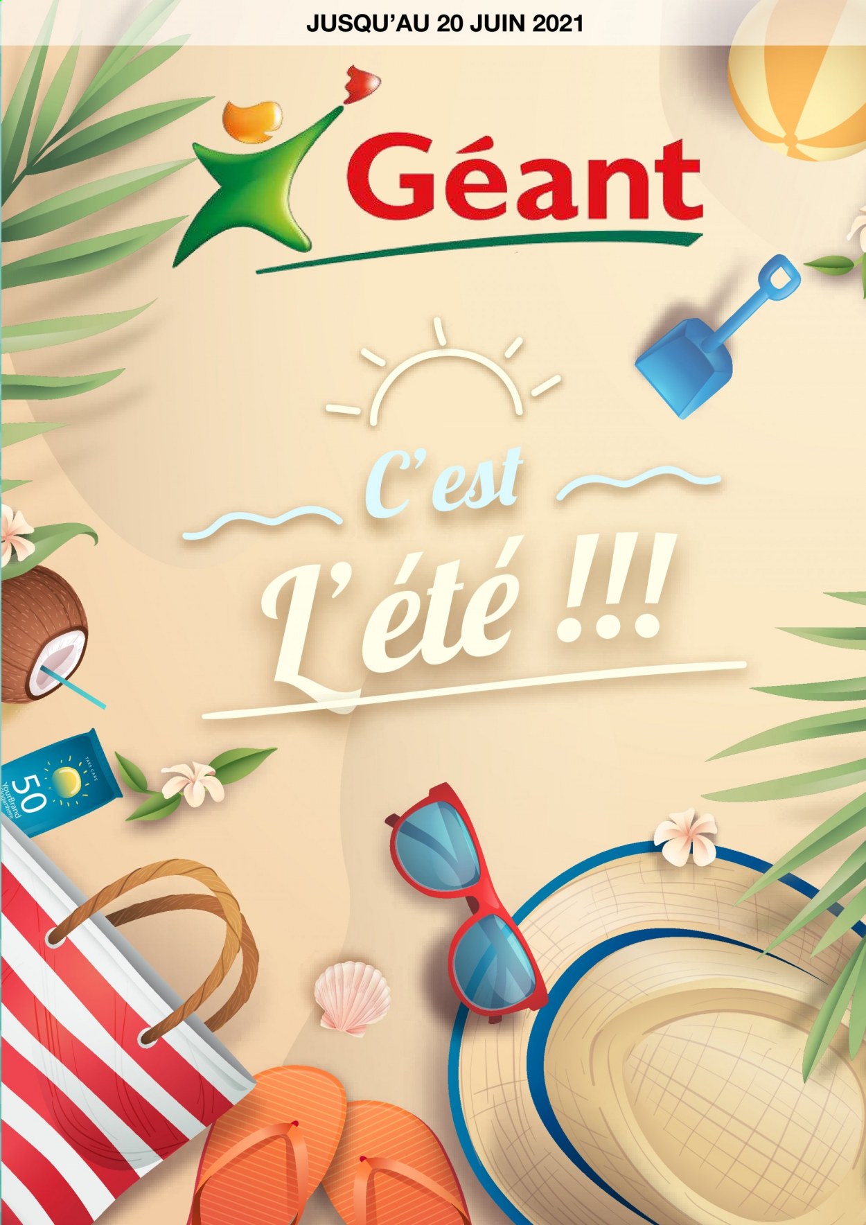 Catalogue Géant - 18/06/2021 - 20/06/2021. Page 1