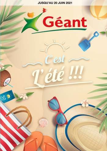 Catalogue Géant - 18/06/2021 - 20/06/2021.