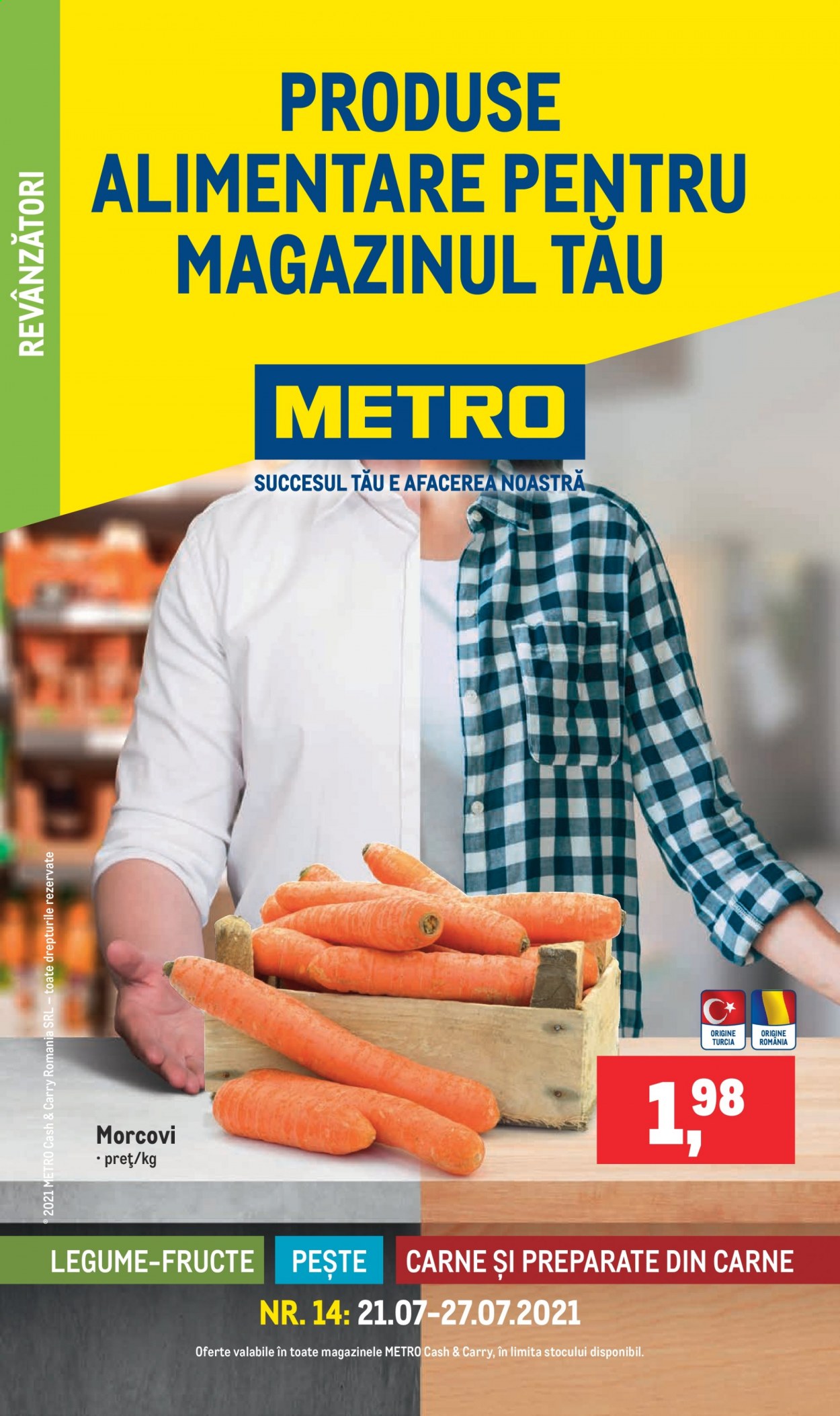 thumbnail - Cataloage Metro - 21.07.2021 - 27.07.2021 - Produse în vânzare - morcovi. Pagina 1.