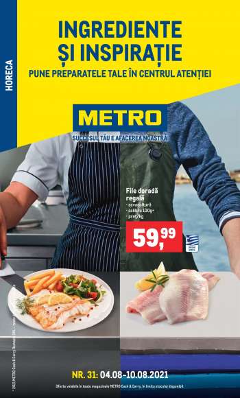 Cataloage Metro - 04.08.2021 - 10.08.2021.