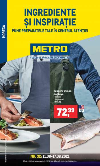 Cataloage Metro - 11.08.2021 - 17.08.2021.