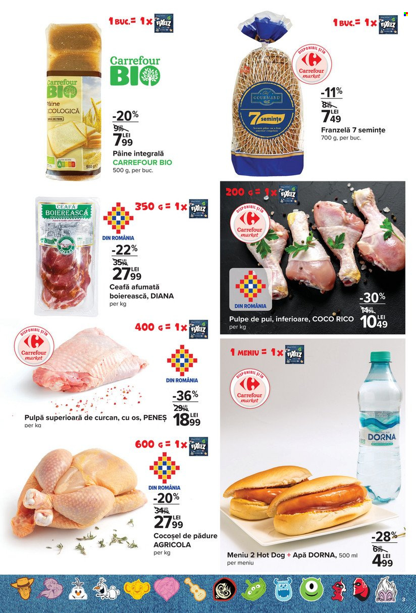 thumbnail - Cataloage Carrefour - 18.11.2021 - 01.12.2021 - Produse în vânzare - pâine, pulpe de pui, pulpe inferioare de pui, carne de curcan, pulpe superioare de curcan, cocoşel, carne de pui, hot dog, ceafă afumată, Dorna. Pagina 3.
