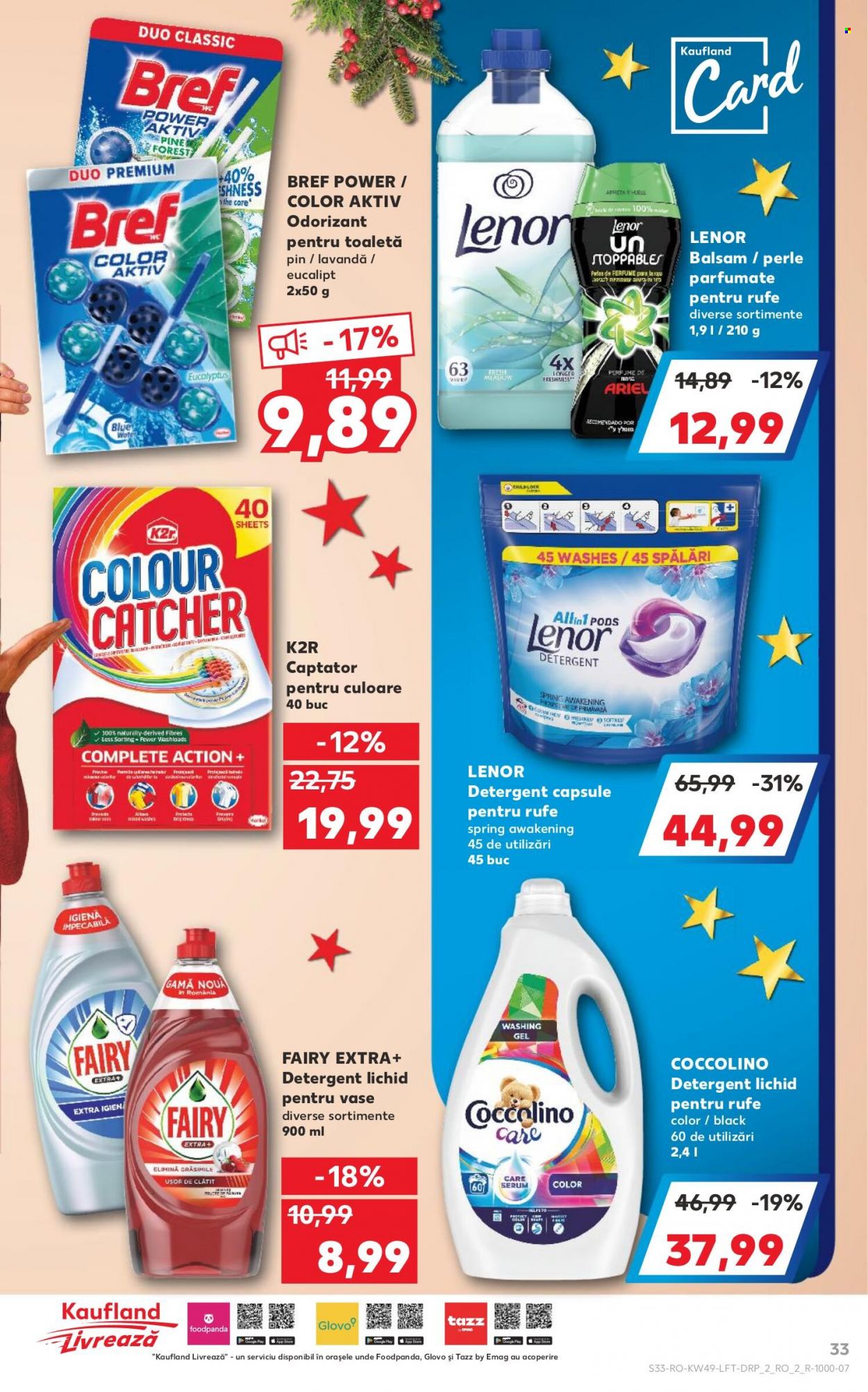 thumbnail - Cataloage Kaufland - 08.12.2021 - 14.12.2021 - Produse în vânzare - detergent, detergent lichid, Bref, Ariel, Coccolino, detergent capsule, Lenor, Fairy. Pagina 33.