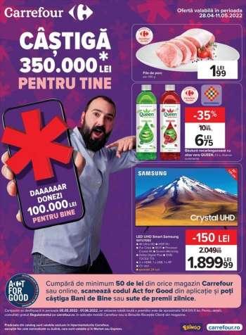 Cataloage Carrefour - 28.04.2022 - 11.05.2022.