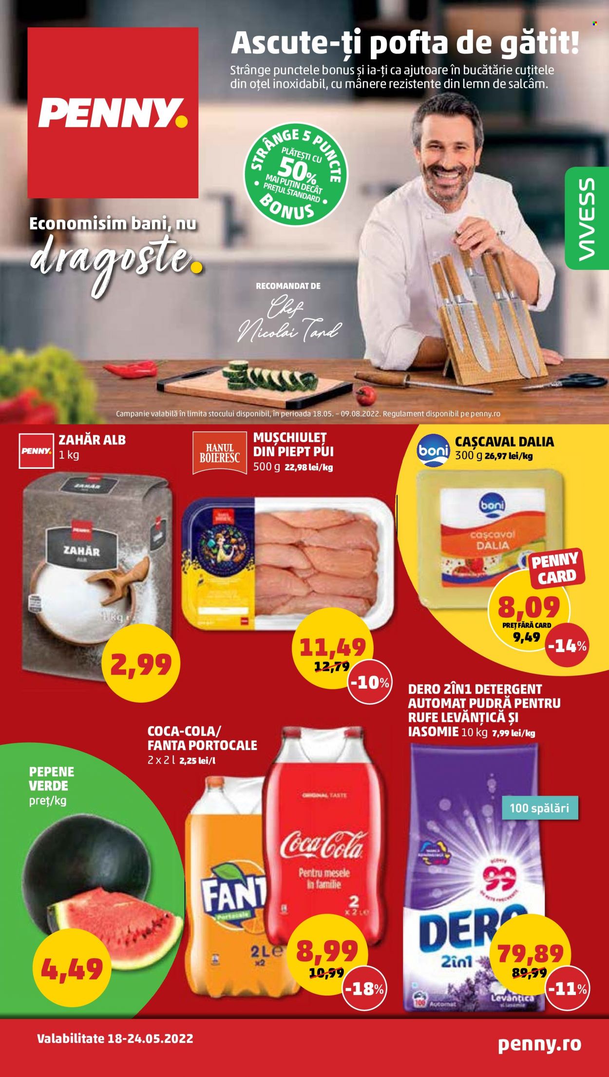 thumbnail - Cataloage PENNY - 18.05.2022 - 24.05.2022 - Produse în vânzare - pepene, piept de pui, cașcaval, zahăr, Coca-Cola, Fanta, detergent, Dero, detergent automat. Pagina 1.