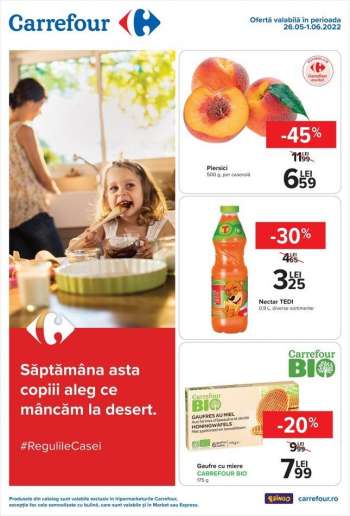 Cataloage Carrefour - 26.05.2022 - 01.06.2022.