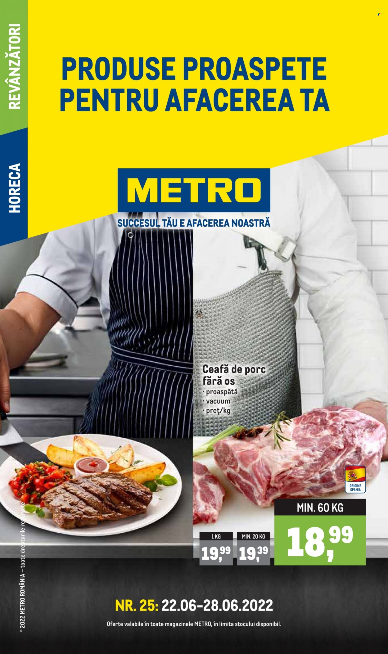 Cataloage Metro - 22.06.2022 - 28.06.2022 - Produse în vânzare - carne de porc, ceafă de porc. Pagina 1.