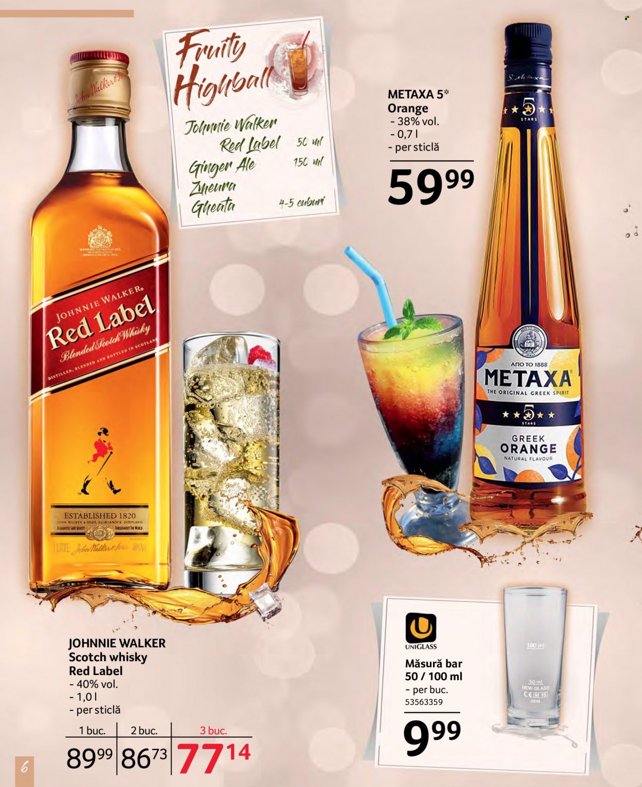 thumbnail - Cataloage Selgros - 24.06.2022 - 07.07.2022 - Produse în vânzare - gheaţă, Ginger Ale, Metaxa, Scotch Whisky, whisky, Johnnie Walker. Pagina 6.