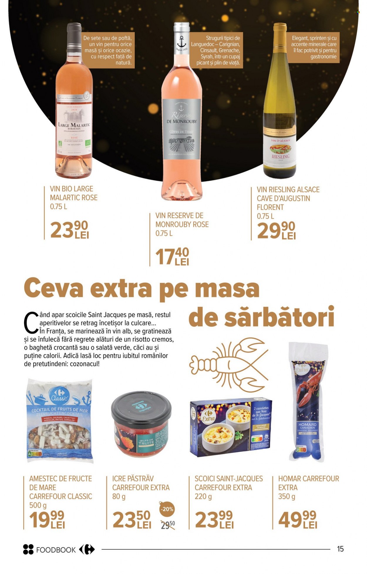 thumbnail - Cataloage Carrefour - 24.11.2022 - 04.01.2023 - Produse în vânzare - alcool, baghetă, salată, fructe de mare, păstrăv, risotto, vin alb, Riesling, vin roşu, vin, cocktail alcoolic. Pagina 15.