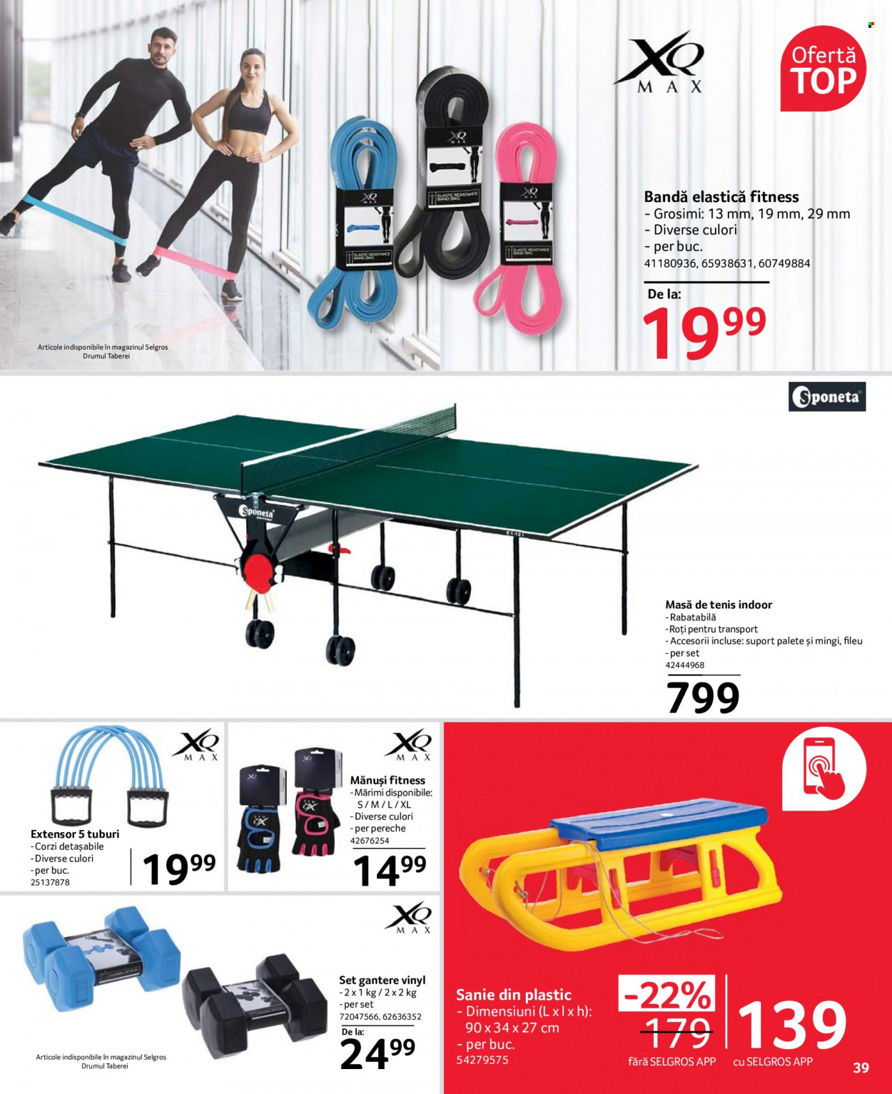 thumbnail - Cataloage Selgros - 25.11.2022 - 08.12.2022 - Produse în vânzare - mănuși, masă, mănuși fitness, gantere, tenis, masă de tenis, sanie. Pagina 13.