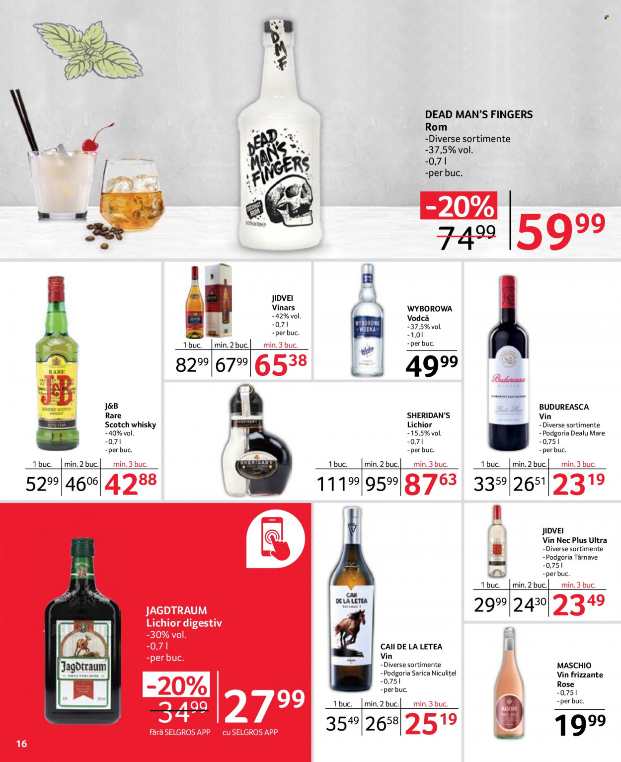thumbnail - Cataloage Selgros - 20.01.2023 - 02.02.2023 - Produse în vânzare - alcool, Budureasca, vin, brandy, rom, Scotch Whisky, vodcă, whisky, J&B Rare, Jidvei. Pagina 16.
