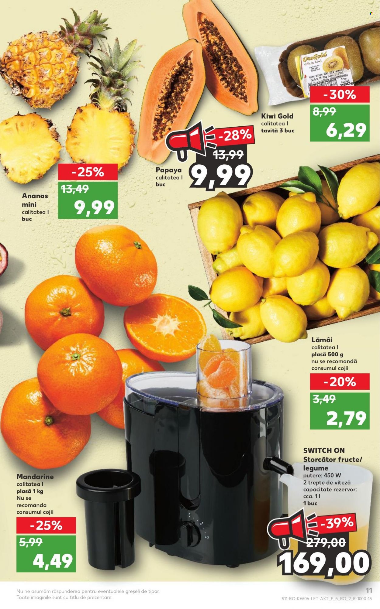 thumbnail - Cataloage Kaufland - 08.02.2023 - 14.02.2023 - Produse în vânzare - kiwi, lămâi, papaya, mandarine, ananas, storcator. Pagina 11.