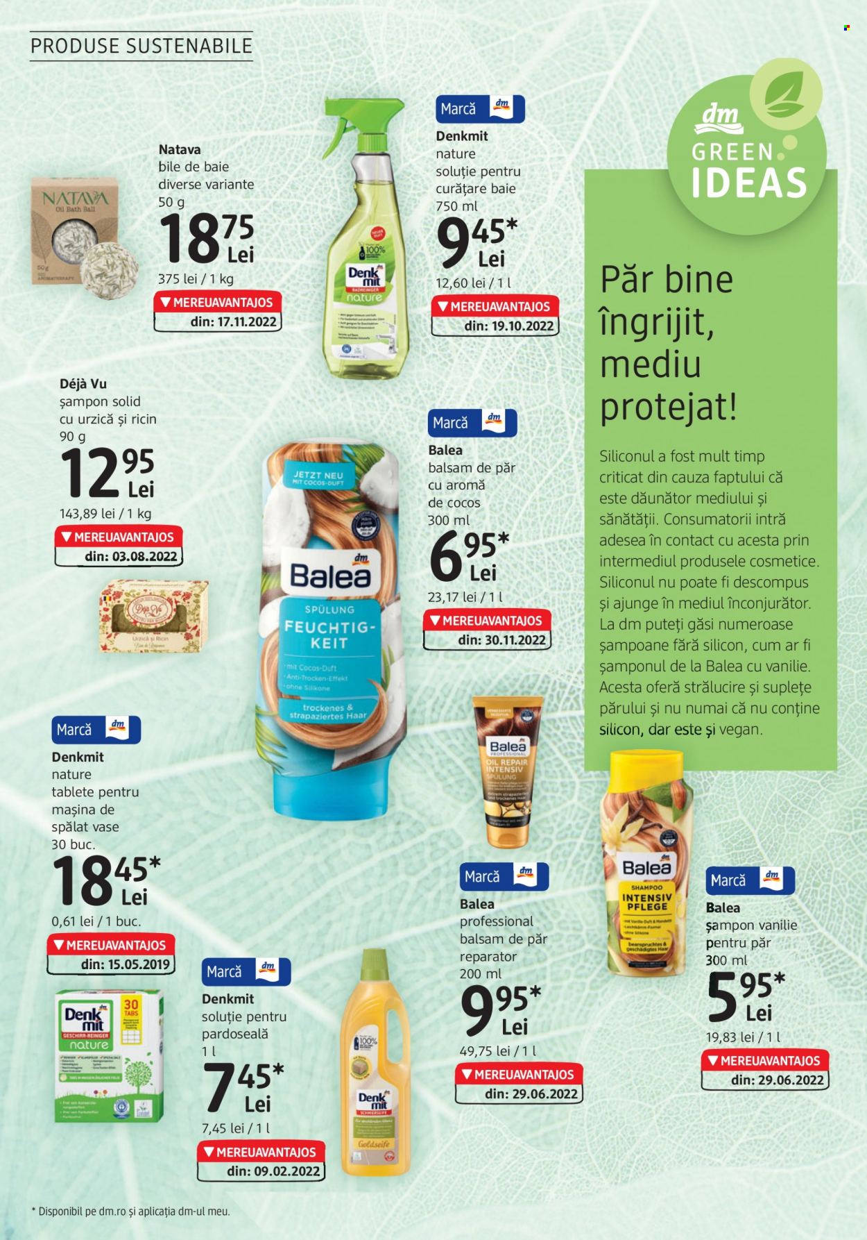 thumbnail - Cataloage dm Drogerie Markt - 23.02.2023 - 04.04.2023 - Produse în vânzare - Balea, soluţie de curăţare, tablete pentru mașina de spălat, șampon, balsam de păr. Pagina 22.
