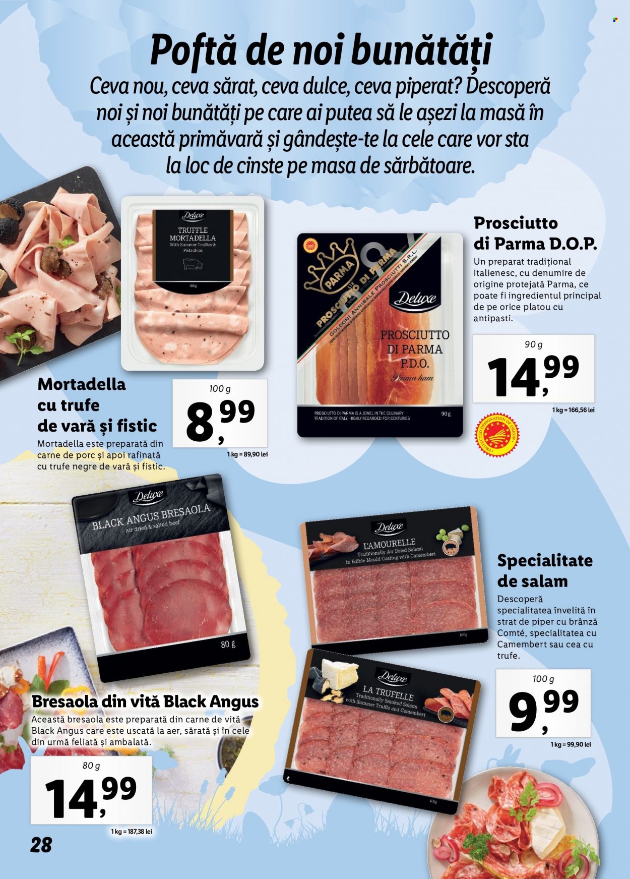 thumbnail - Cataloage Lidl - Produse în vânzare - carne de vită, bresaola, mortadella, prosciutto, salam, platou. Pagina 28.