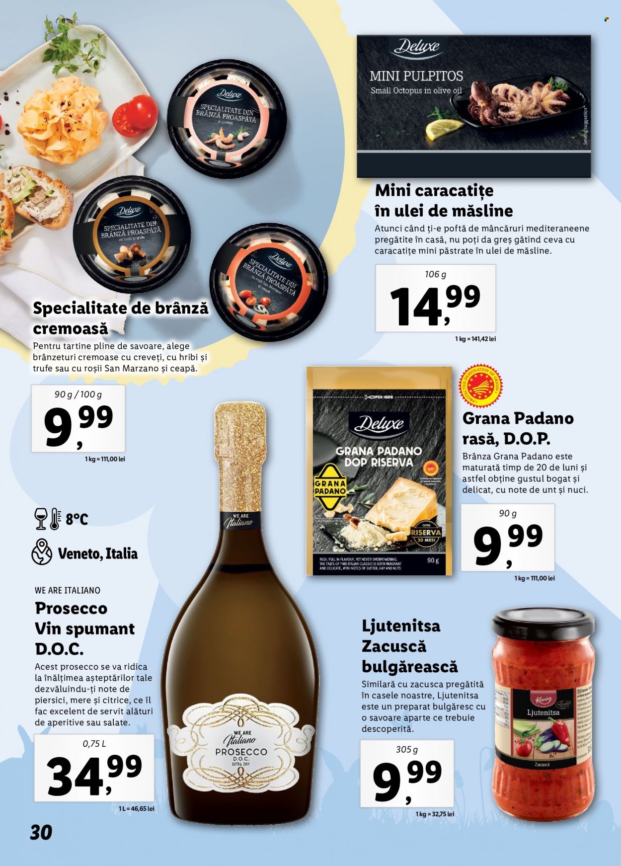 thumbnail - Cataloage Lidl - Produse în vânzare - alcool, creveți, brânză, brânză cremoasă, Grana Padano, unt, zacuscă, proseco, vin, vin spumant. Pagina 30.