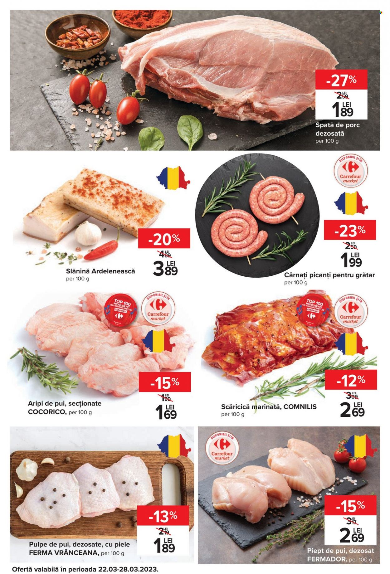 thumbnail - Cataloage Carrefour - 22.03.2023 - 28.03.2023 - Produse în vânzare - pulpe de pui, piept de pui, aripi de pui, carne de pui, carne de porc, spată de porc, slănină afumată, slănină, cârnaţi. Pagina 10.